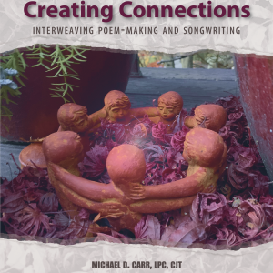 Creating Connections: Interweaving Poem-making and Songwriting